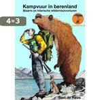 Kampvuur in berenland 9789402149371 Bart de Haas, Verzenden, Gelezen, Bart de Haas