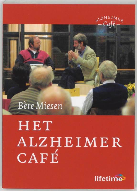 Het Alzheimer Cafe 9789031339082 B. Miesen, Boeken, Politiek en Maatschappij, Zo goed als nieuw, Verzenden