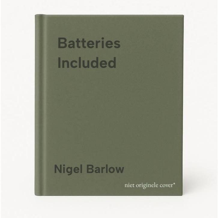 Batteries Included 9780712680639 Nigel Barlow, Boeken, Taal | Engels, Zo goed als nieuw, Verzenden