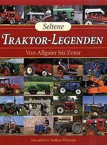 Seltene Traktor-Legenden.  Allgaier bis Zetor vo...  Book, Livres, Livres Autre, Envoi