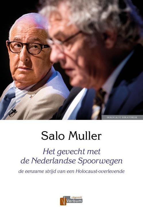 Het gevecht met de Nederlandse Spoorwegen 9789493028319, Boeken, Geschiedenis | Wereld, Zo goed als nieuw, Verzenden