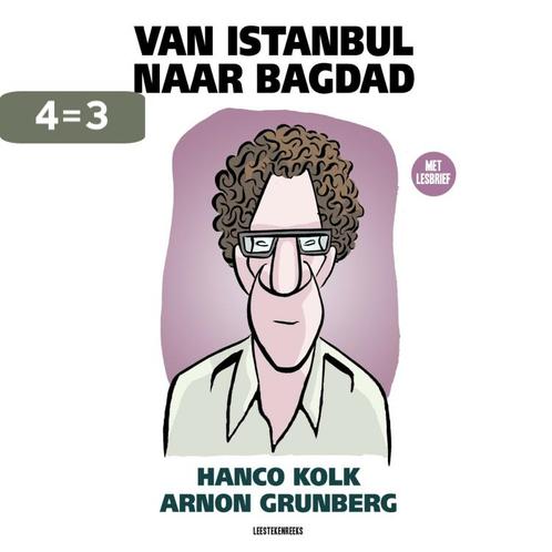 Van Istanbul naar Bagdad 9789493234154 Arnon Grunberg, Boeken, Stripverhalen, Gelezen, Verzenden