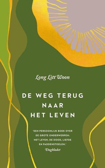 De weg terug naar het leven - Litt Woon Long - 9789400510524 beschikbaar voor biedingen