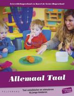Allemaal taal / Praktijk en Visie 9789462342323, Boeken, Verzenden, Gelezen, De Grote Karel