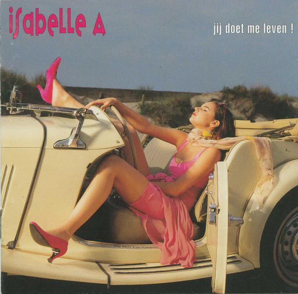 Isabelle A - Jij Doet Me Leven !, CD & DVD, CD | Pop, Envoi