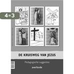 De kruisweg van Jezus 9789031731602 Hedwig Berghmans, Boeken, Verzenden, Nieuw, Hedwig Berghmans