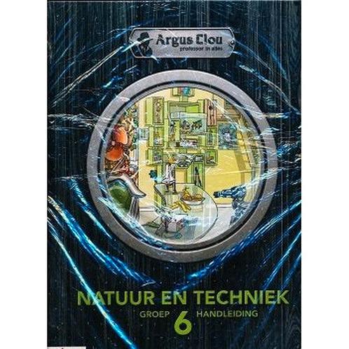 Argus Clou Natuur en Techniek handleiding groep 6, Boeken, Schoolboeken, Verzenden