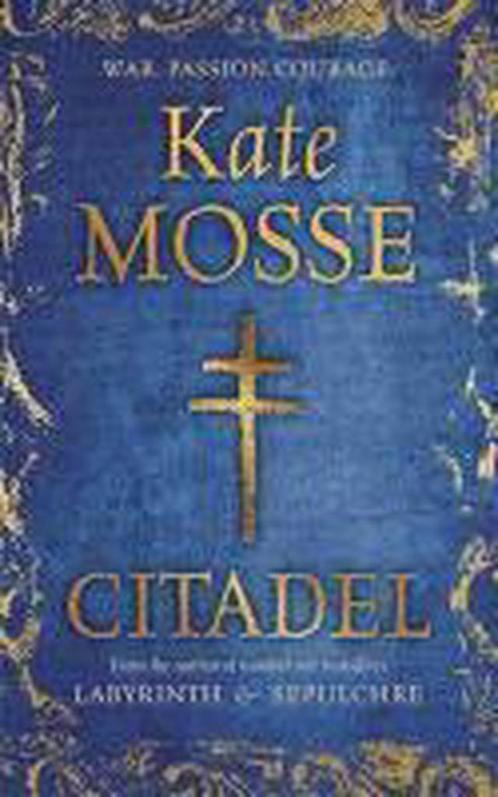 Citadel 9781409120841 Kate Mosse, Boeken, Overige Boeken, Zo goed als nieuw, Verzenden
