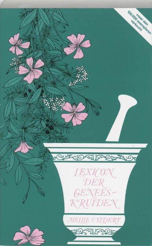 Lexicon der geneeskruiden - Mellie Uyldert - 9789060305195 -, Boeken, Esoterie en Spiritualiteit, Verzenden