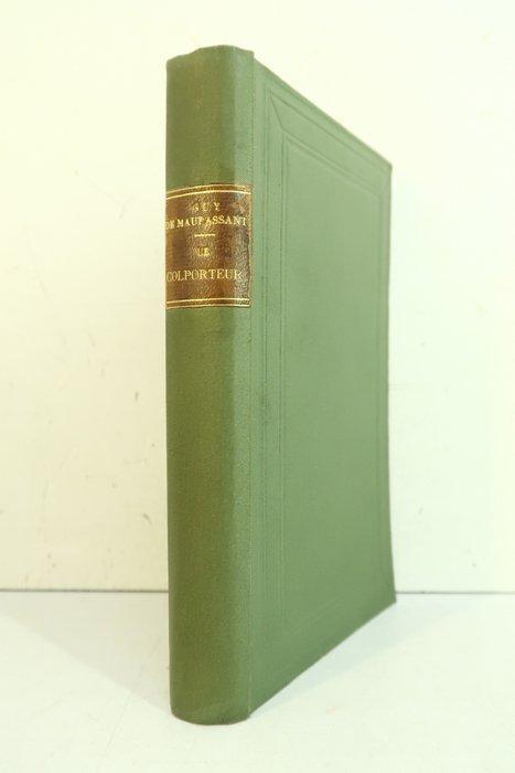 Guy de Maupassant - Le Colporteur - 1900, Antiek en Kunst, Antiek | Boeken en Manuscripten