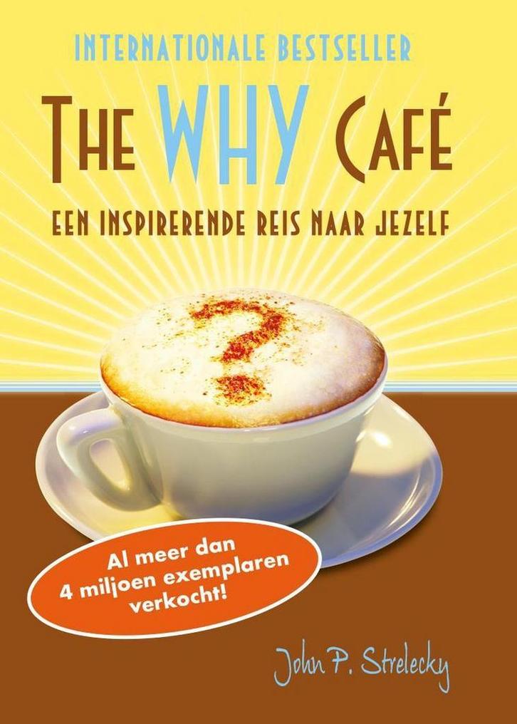 The Why Cafe - Waarom ben je hier? (Nederlandstalig), Livres, Ésotérisme & Spiritualité, Envoi