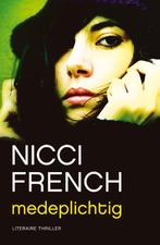 Medeplichtig 9789026335556 Nicci French, Boeken, Verzenden, Zo goed als nieuw, Nicci French