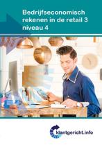 Bedrijfseconomisch rekenen in de retail 3 / Niveau 4 /, Boeken, Verzenden, Zo goed als nieuw