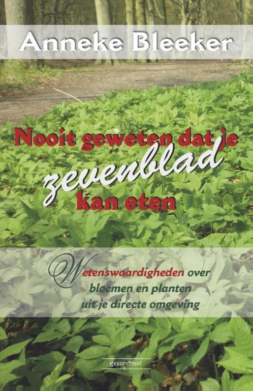 Nooit geweten dat je dit ook kan eten 9789079872381, Boeken, Kookboeken, Zo goed als nieuw, Verzenden