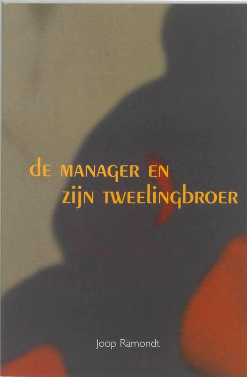 Manager En Zijn Tweelingbroer 9789023240402, Livres, Science, Envoi