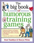 The Big Book of Humorous Training Games 9780071357807, Boeken, Verzenden, Gelezen, Doni Tamblyn
