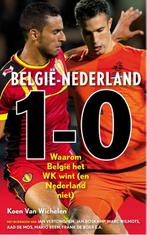 België - Nederland 1-0, Nederland - België 0-1 9789043917001, Verzenden, Zo goed als nieuw, Koen van Wichelen