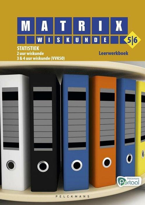 Matrix Wiskunde 5/6 Statistiek 2 uur wiskunde - 3 & 4 uur, Livres, Livres scolaires, Envoi