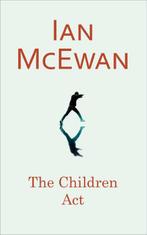 The children act 9780224101998 Ian McEwan, Boeken, Verzenden, Zo goed als nieuw, Ian McEwan