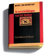 De verschrikkingen van het denken 9789065544216, Boeken, Verzenden, Gelezen, M.J. van Nieuwstadt