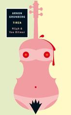 Tirza 9789038827261 Arnon Grunberg, Verzenden, Arnon Grunberg