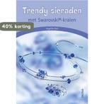 Trendy sieraden met Swarovski-kralen / Swarovski Hobbyboeken, Verzenden, Zo goed als nieuw, A. Ruh