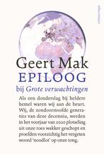 Epiloog bij Grote verwachtingen 9789045042916 Geert Mak, Verzenden, Zo goed als nieuw, Geert Mak