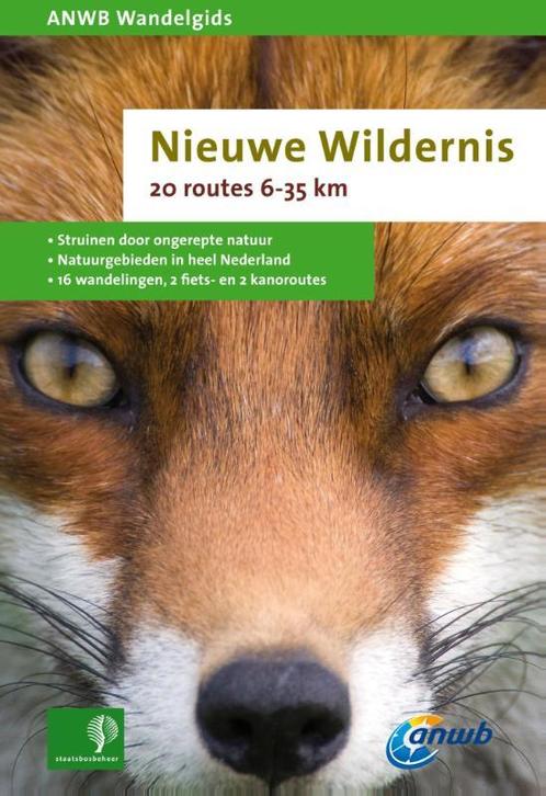 ANWB wandelgids - Nieuwe wildernis 9789018037642, Livres, Guides touristiques, Envoi