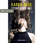 Sterf voor mij / Hoogspanning 9789026137297 Karen Rose, Livres, Verzenden, Karen Rose