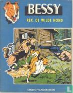 Bessy - Rex, de wilde hond - 1962, Verzenden, Vandersteen, Willy.