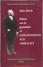 Pleidooi voor de geschiedenis of GESCHIEDENIS ALS AMBACHT, Boeken, Verzenden, Nieuw, Nederlands