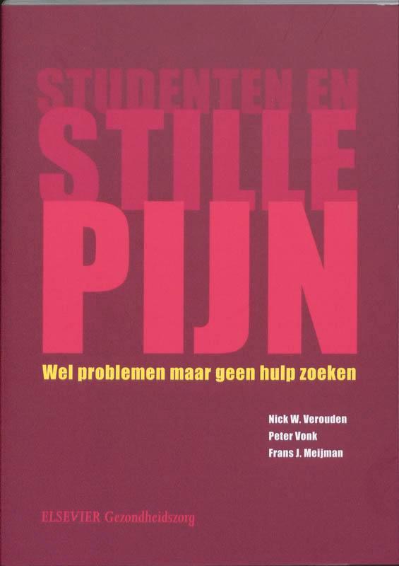 Studenten en stille pijn / Elsevier gezondheidszorg, Boeken, Wetenschap, Zo goed als nieuw, Verzenden