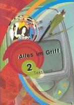 ALLES IM GRIFF 2 - TEXTBUCH (1 UUR) 9789059580213, Boeken, Verzenden, Gelezen, Esther de Baere