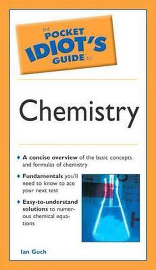 The Pocket Idiots Guide to Chemistry 9781592573509, Livres, Livres Autre, Envoi