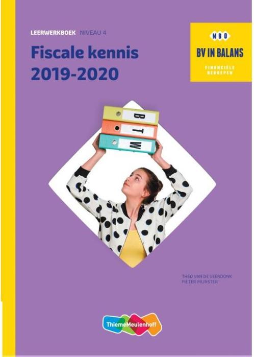 BV in balans Fiscale kennis 2019-2020. Niveau 2 Leerwerkboek, Boeken, Schoolboeken, Gelezen, Verzenden