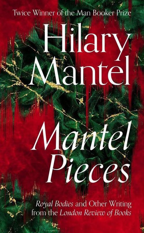 Mantel pieces 9780008429973 Hilary Mantel, Boeken, Overige Boeken, Zo goed als nieuw, Verzenden