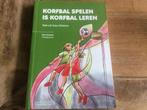 Korfbal spelen is korfbal leren / Sportimpuls 9789072335630, Verzenden, Zo goed als nieuw, Rob Lof