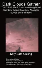 Dark Clouds Gather 9781847477316, Katy Sara Culling, Verzenden
