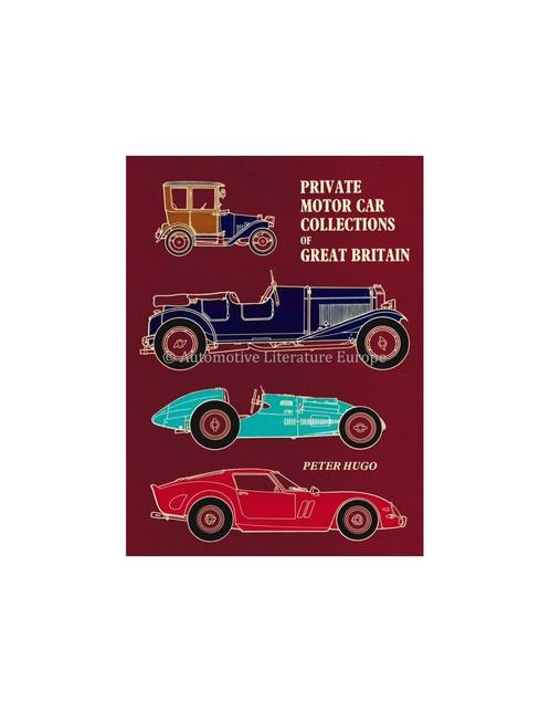 PRIVATE MOTOR CAR COLLECTIONS OF GREAT BRITAIN, Livres, Autos | Livres