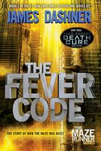 The Fever Code 9780553513127 James Dashner, Boeken, Verzenden, Gelezen, James Dashner