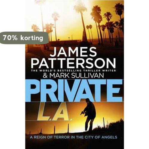 Private L.A. 9781780890227 James Patterson, Boeken, Overige Boeken, Gelezen, Verzenden