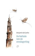 De ballade van de eendagsvlieg 9789028241169 B. del Canho, Boeken, Verzenden, Gelezen, B. del Canho