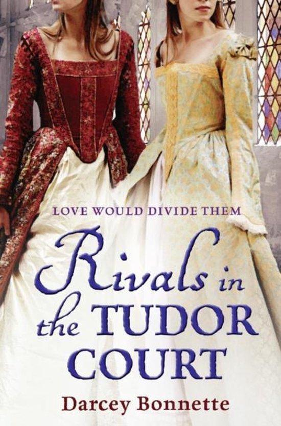 Rivals In The Tudor Court 9781847562586 Darcey Bonnette, Livres, Langue | Anglais, Envoi