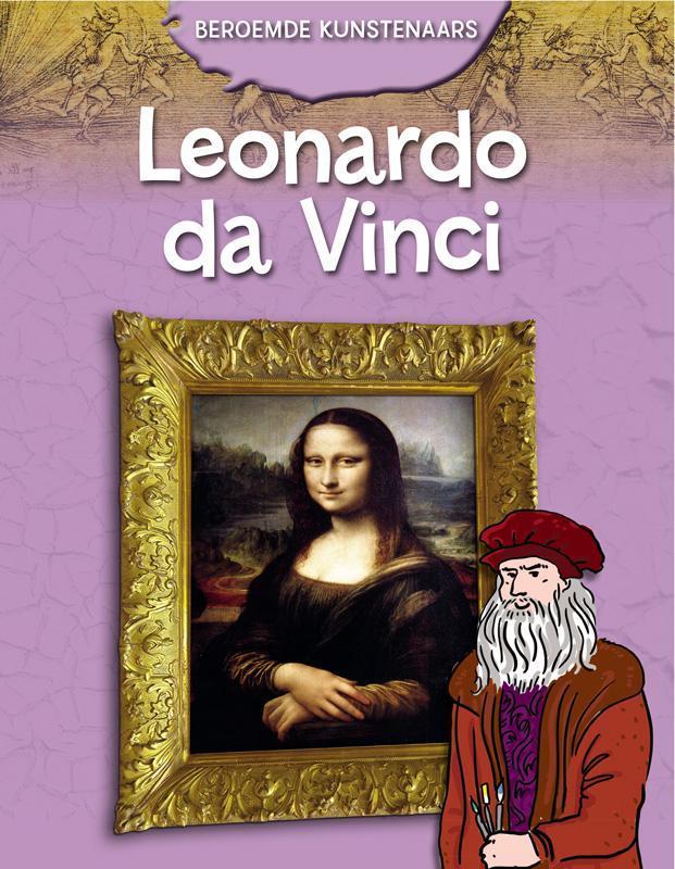 Leonardo da Vinci / Beroemde kunstenaars 9789463416825, Boeken, Overige Boeken, Gelezen, Verzenden
