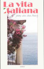 La vita Italiana 9789059116948, Boeken, Gelezen, J. van den Berg, J. van den Berg, Verzenden