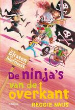 De ninjas van de overkant / De piraten van hiernaast, Verzenden, Gelezen, Reggie Naus
