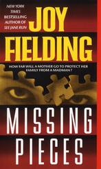 Missing Pieces 9780440222873, Joy Fielding, Verzenden