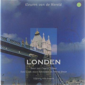 Londen / Kleuren van de wereld 9789056571795 C. Kohne, Verzenden, C. Kohne