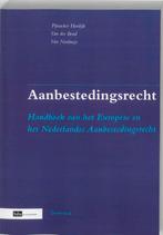 Aanbestedingsrecht 9789012106573 E.H. Pijnacker Hordijk, Verzenden, E.H. Pijnacker Hordijk
