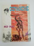Comanche T1 - Red Dust - C - 1 Album - Eerste druk - 1972, Boeken, Stripverhalen, Nieuw